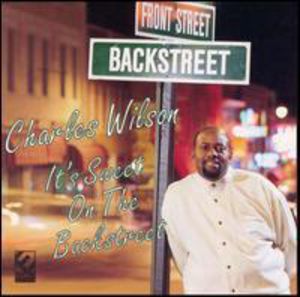 It's Sweet on Backstreet , Charles Wilson