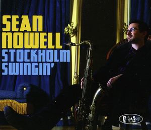 Stockholm Swingin' , Sean Nowell