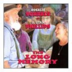 Long Memory , Rosalie Sorrels