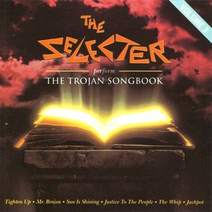 Trojan Songbook , The Selecter