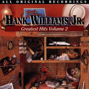Greatest Hits 2 , Hank Williams Jr.