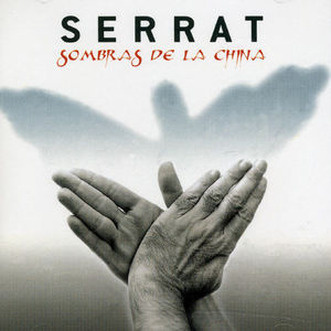 Sombras De La China [Import] , Joan Manuel Serrat