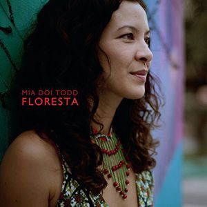 Floresta , Mia Doi Todd