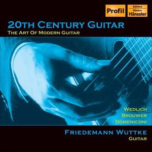 20th Century Guitar: The Art of Modern Guitar , Friedemann Wuttke