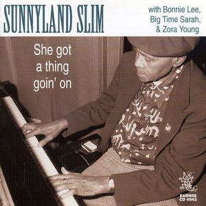 She Got a Thing Goin on , Sunnyland Slim
