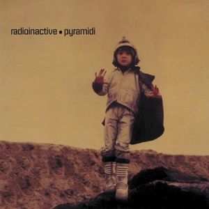 Pyramidi , Radioinactive
