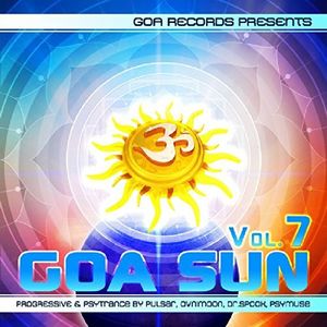 Goa Sun V.7 Progressive And Psytrance By Pulsar, Ovnimoon, Dr. SpookAnd Psy Muse