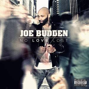 No Love Lost , Joe Budden
