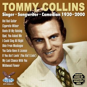 Singer - Songwriter - Comedian 1930-2000 , Tommy Collins