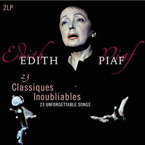 23 Classiques Inoubliables (Unforgettable Classics) [Import] , Edith Piaf