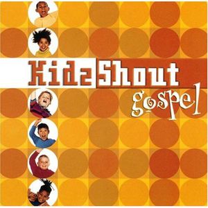 Kidz Shout Worship , Various Artists