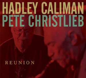 Reunion , Pete Christlieb