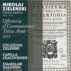 Offertoria Et Communiones Totius Anni 1611 , Stanislaw Galonski