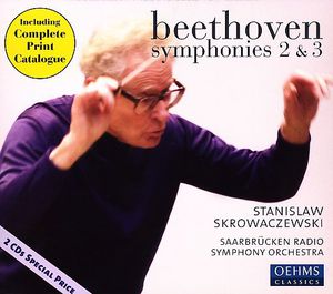 Symphonies 2 & 3 , Ludwig van Beethoven