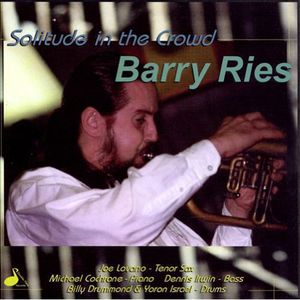 Solitude in the Crowd , Barry Ries