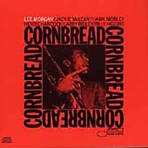 Cornbread , Lee Morgan
