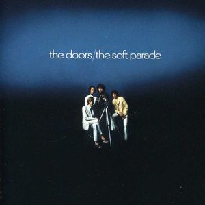 The Soft Parade , The Doors