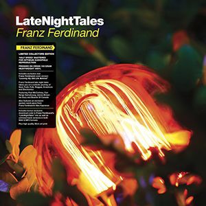 Late Night Tales , Franz Ferdinand