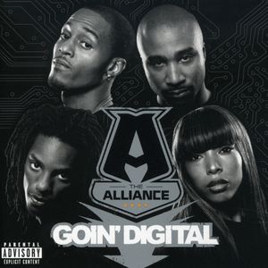 Goin Digital [Explicit Content]