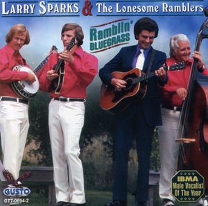 Ramblin Bluegrass , Larry Sparks