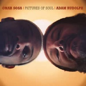 Pictures of Soul , Omar Sosa