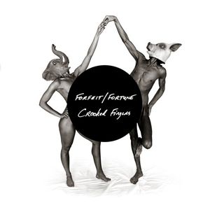 Foreit/ Fortune , Crooked Fingers