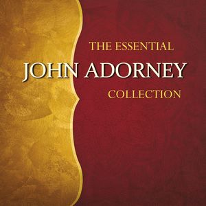 Essential John Adorney Collection , John Adorney