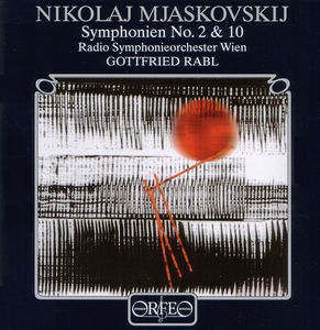 Symphonien 2 & 10 , N. Miaskovsky