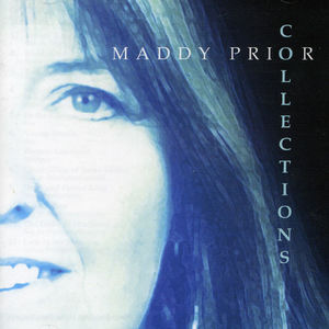 Collections: A Very Best Of 1995-2005 , Maddy Prior