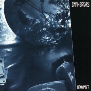 Hommages , Gavin Bryars