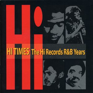 Hi Records R&B Years , Various Artists