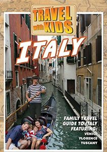 Travel With Kids - Italy