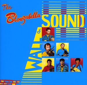 Wall of Sound , Blowzabella