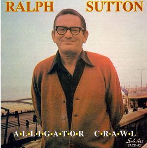 Alligator Crawl , Ralph Sutton