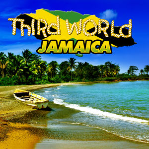 Jamaica , Third World
