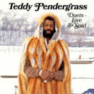 Duets - Love & Soul , Teddy Pendergrass
