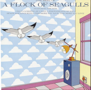 The Best Of A Flock Of Seagulls , A Flock of Seagulls