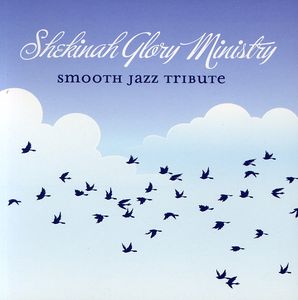Smooth Jazz tribute to Shekinah Glory Ministry -  CC Entertainment