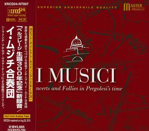 Concerts & Follies in Pergolesi's Time , I Musici