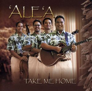 Take Me Home , 'Ale'A