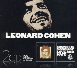 Songs of Leonard Cohen & Songs of Love & Hate [Import] , Leonard Cohen