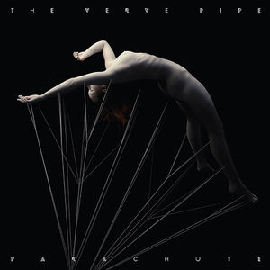Parachute , The Verve Pipe