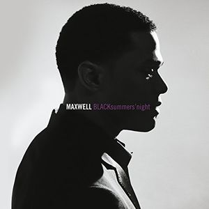 Blacksummers'Night , Maxwell