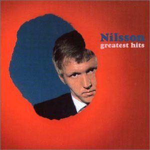 Greatest Hits , Harry Nilsson