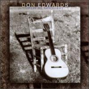 West of Yesterday , Don Edwards