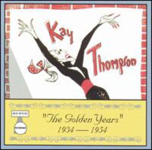 Golden Years , Kay Thompson