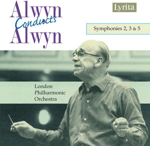 Symphonies 2 3 & 5 , William Alwyn