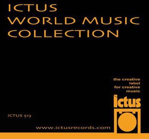 Ictus World Music Collection , Andrea Centazzo