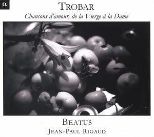 Chansons D'amour de la Verge a la Dame , Jean-Paul Rigaud