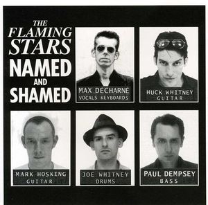 Named and Shamed , The Flaming Stars